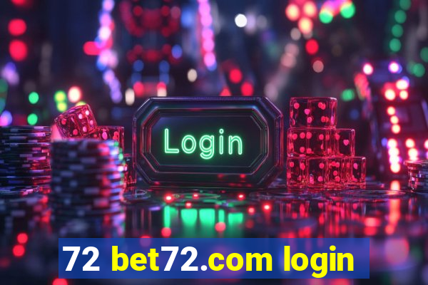 72 bet72.com login